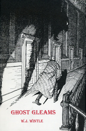 Ghost Gleams: Tales of the Uncanny