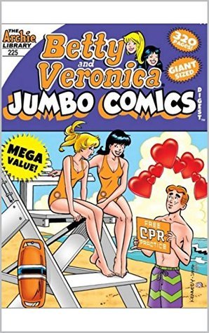Betty & Veronica Jumbo Comics Digest #225 book cover