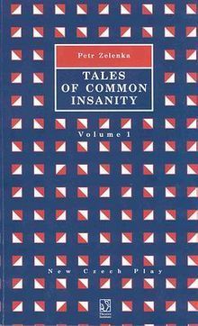 Tales of Ordinary Madness