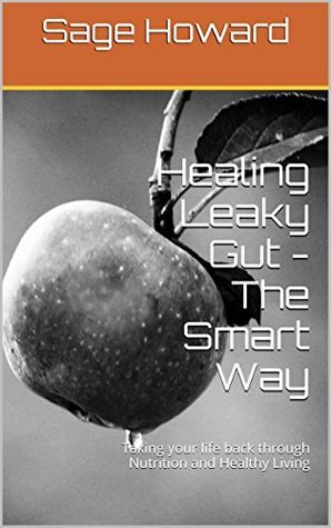 Healing Leaky Gut - The Smart Way book cover