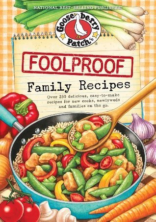 Foolproof Family Recipes Cookbook book cover