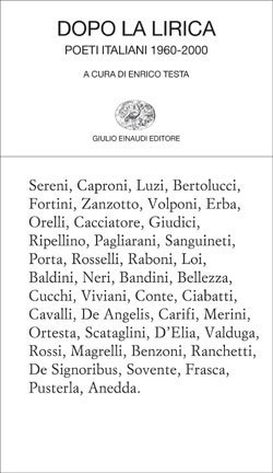Dopo la lirica. Poeti italiani 1960-2000