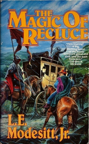 The Magic of Recluce (The Saga of Recluce, #1)