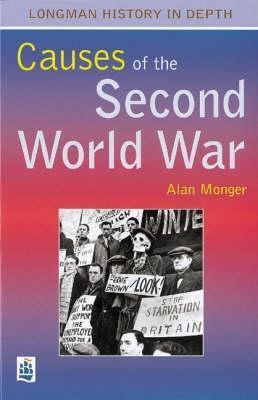 The Causes of the Second World War by alan-monger | Goodreads