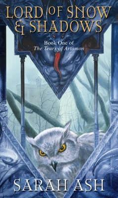 Lord of Snow and Shadows (Tears of Artamon, # 1)
