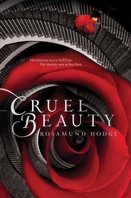 Cruel Beauty (Cruel Beauty Universe, #1)