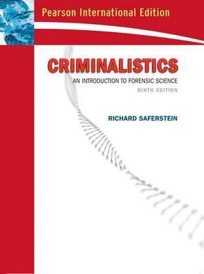 Saferstein Criminalistics by Richard Saferstein | Goodreads