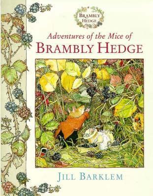 Adventures of the Mice of Brambly Hedge book cover