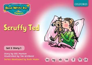 Read Write Inc. Phonics: Pink Set 3 Storybooks: Scruffy Ted by Gill ...