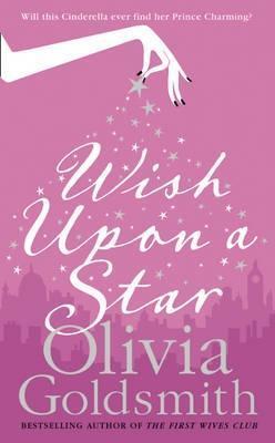 Wish Upon a Star by Olivia Goldsmith | Goodreads