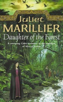 Daughter of the Forest  (Sevenwaters, #1)