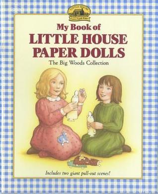 My Book of Little House Paper Dolls book cover