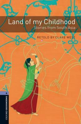 Land of My Childhood: Stories from South Asia