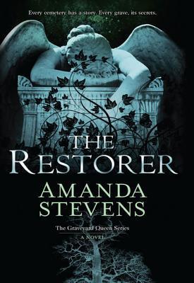 The Restorer (Graveyard Queen #1)