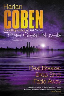 Deal Breaker / Drop Shot / Fade Away book cover