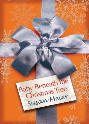 Baby Beneath the Christmas Tree book cover