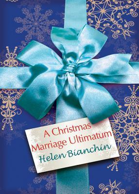 A Christmas Marriage Ultimatum book cover