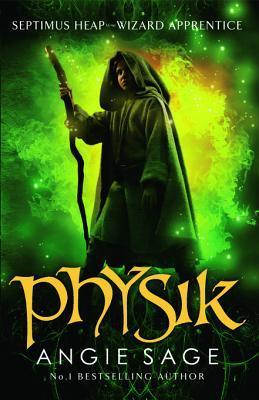 Physik (Septimus Heap #3)