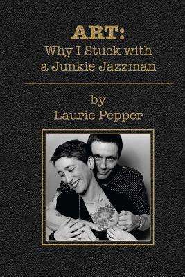 ART: Why I Stuck with a Junkie Jazzman