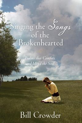 Singing the Songs of the Brokenhearted book cover