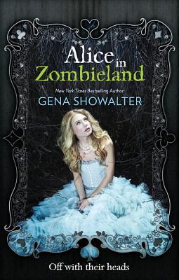 Alice in Zombieland (White Rabbit Chronicles - Book 1)