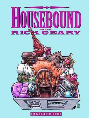 Housebound With Rick Geary book cover