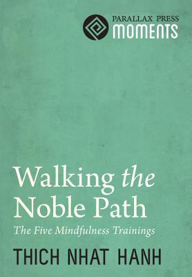 Walking the Noble Path book cover
