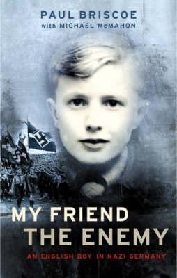 My Friend The Enemy book cover