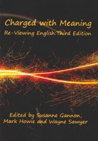Charged with Meaning by Susanne Gannon | Goodreads