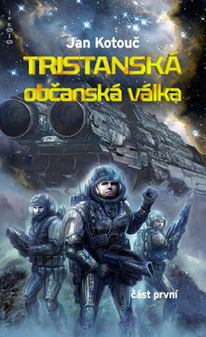 Tristanská občanská válka - část první book cover