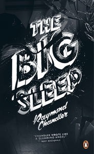 The Big Sleep (Philip Marlowe, #1)