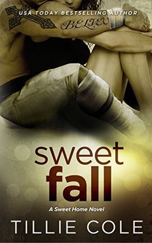 Sweet Fall (Sweet Home, #2; Carillo Boys, #1)