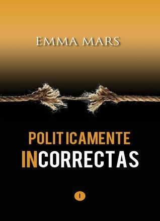 Políticamente incorrectas