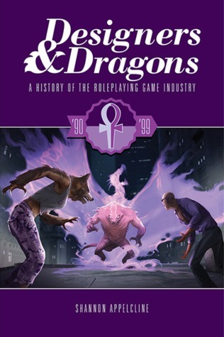 Designers & Dragons: The '90s