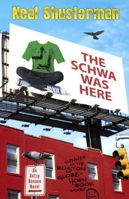 The Schwa Was Here (Antsy Bonano, #1)
