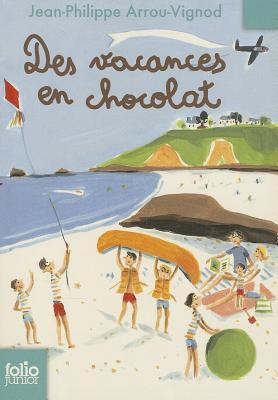 Des Vacances en Chocolat book cover
