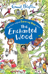 The Enchanted Wood (The Faraway Tree, #1)