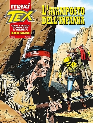 Maxi Tex n. 18: L'avamposto dell'infamia
