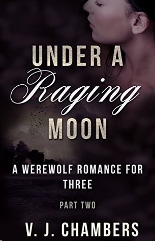 Under A Raging Moon book cover