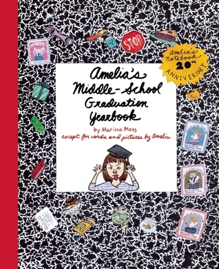 Amelia's Middle-School Graduation Yearbook book cover
