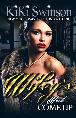 Wifey's Next Come Up book cover