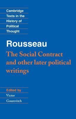 The Social Contract & Other Later Political Writings