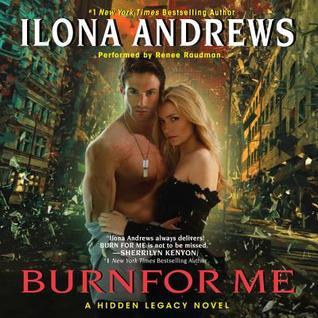 Burn for Me (Hidden Legacy, #1)