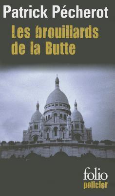 Les brouillards de la Butte book cover