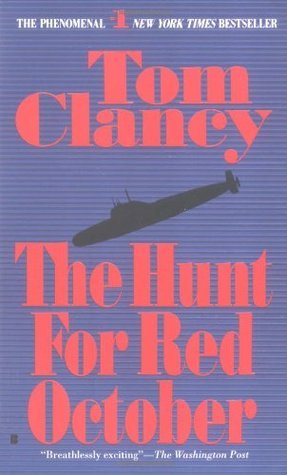 The Hunt for Red October (Jack Ryan, #3)