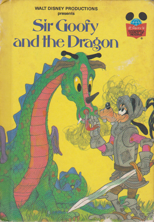 Sir Goofy and The Dragon book cover