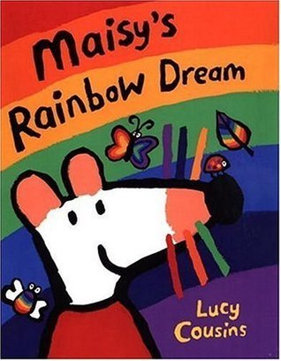 Maisy's Rainbow Dream book cover