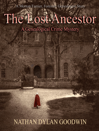 The Lost Ancestor (The Forensic Genealogist #2)