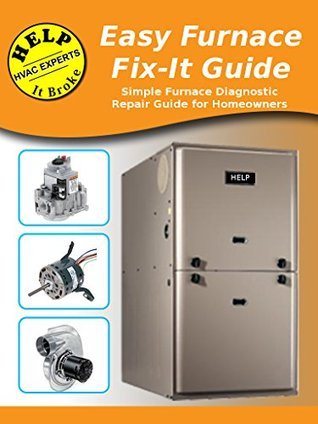 Easy Furnace Diagnostic Guide: Simple Furnace Diagnostic