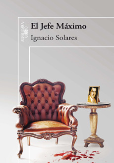 El jefe máximo book cover